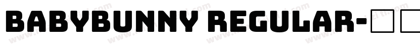 Babybunny Regular字体转换